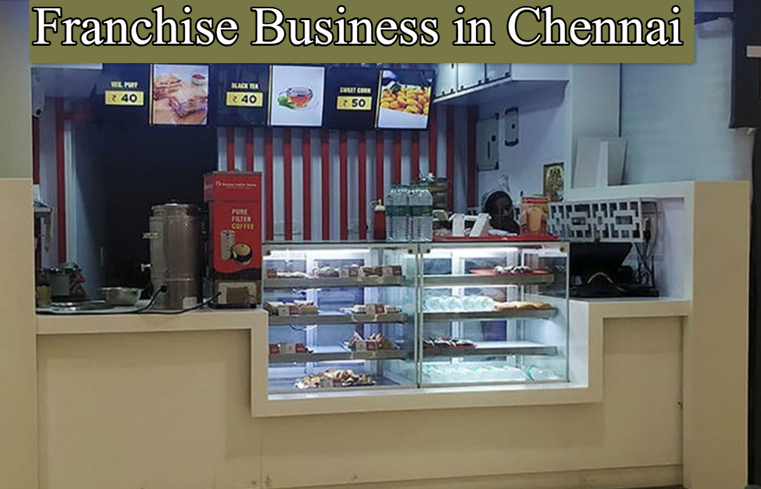 Franchise Business in Chennai